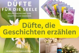 Düfte für die Seele